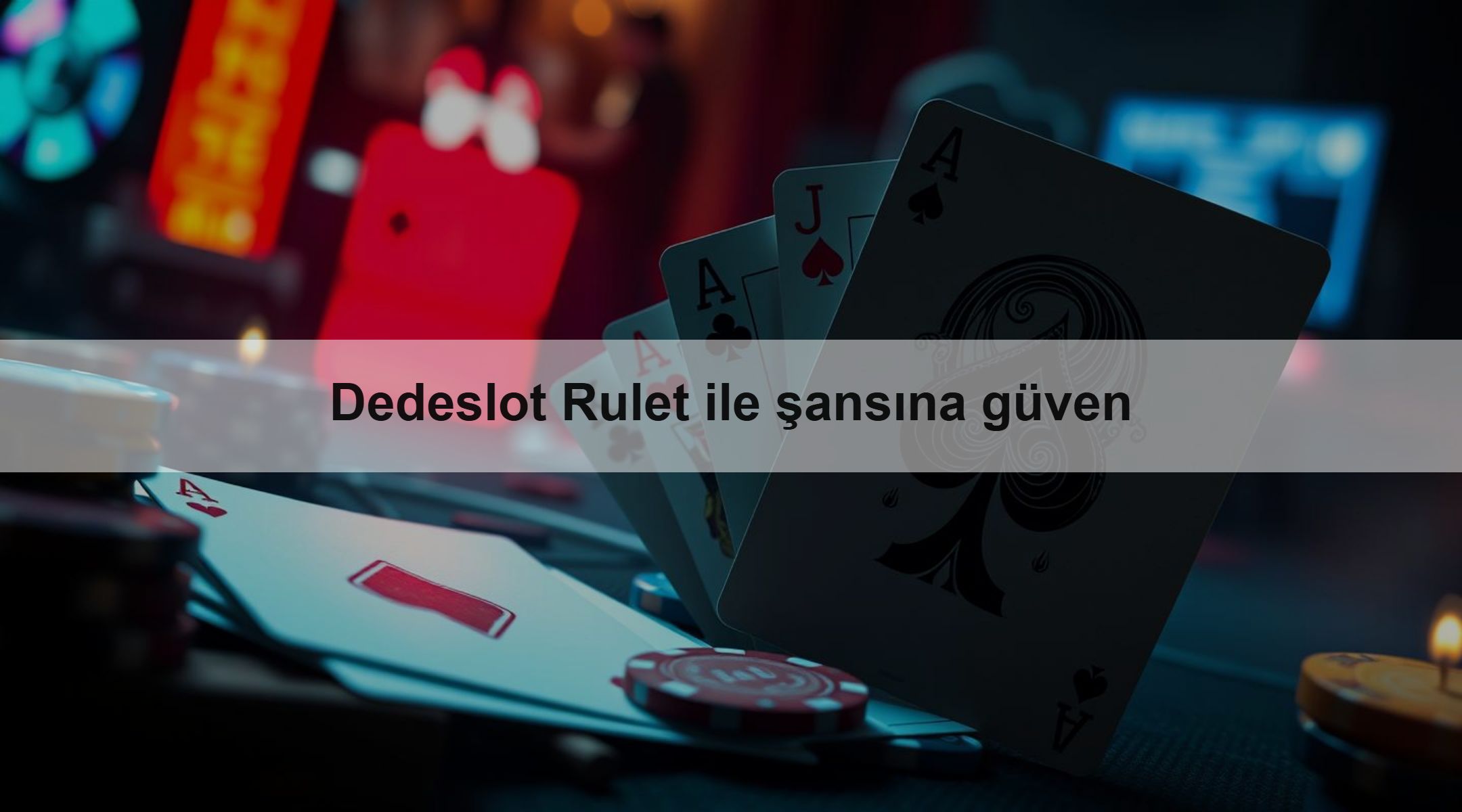 Dedeslot Rulet ile şansına güven