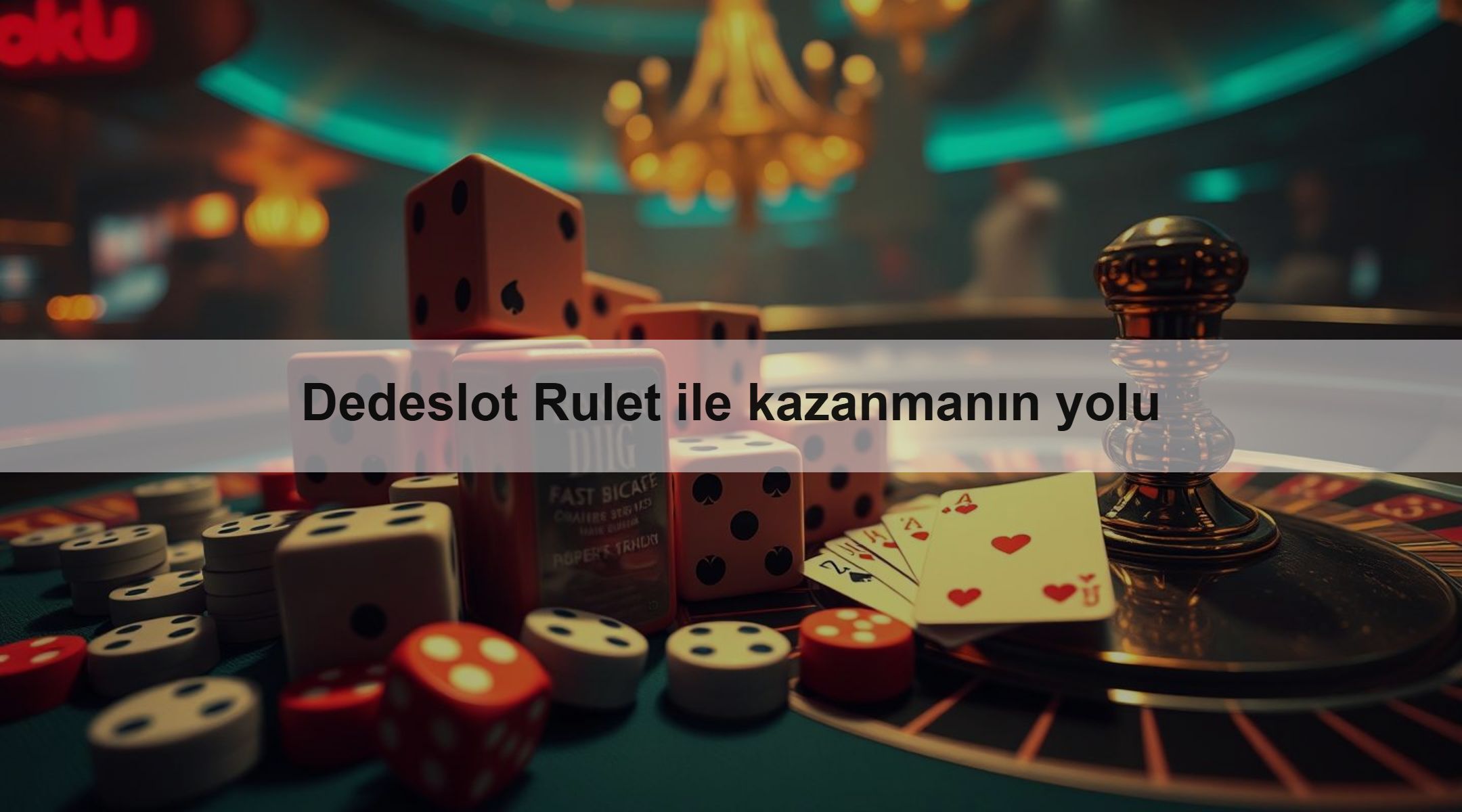 Dedeslot Rulet ile kazanmanın yolu 1 Dedeslot Rulet ile kazanmanın yolu